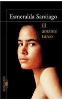 El Amante Turco / The Turkish Lover