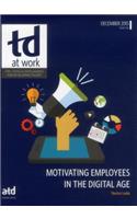 Motivating Employees in the Digitial Age