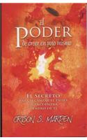 Poder de Creer En Uno Mismo, El