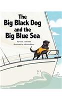 The Big Black Dog and the Big Blue Sea