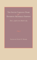 South Carolina Diary of Reverend Archibald Simpson