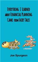 Everything I Learned about Financial Planning Came from Fairy Tales