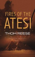 Fires of the Atesi