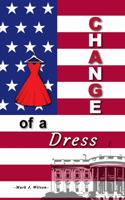 Change of a Dress