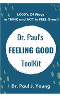 Dr. Paul's FEELING GOOD ToolBox