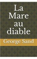 La Mare au diable