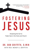 Fostering Jesus