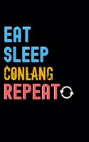 Eat, Sleep, conlang, Repeat Notebook - conlang Funny Gift