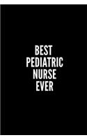 Best Pediatric Nurse Ever