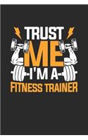 Trust Me I'm A Fitness Trainer