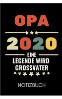 Opa 2020 Eine Legende Wird Grossvater Notizbuch