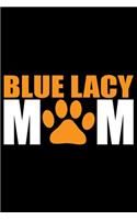 Blue Lacy Mom
