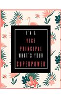 I'm A VICE-PRINCIPAL, What's Your Superpower?
