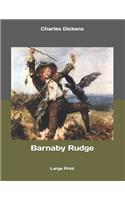 Barnaby Rudge: Large Print