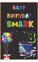 Baby Birthday Shark 8