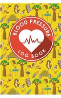 Blood Pressure Log Book: Blood Pressure Diary Template, Blood Pressure Recording Log, Blood Pressure Monitor Book, Recording Blood Pressure Chart(95 Blood Pressure Log Books)