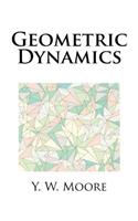 Geometric Dynamics
