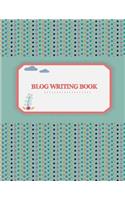 Blog Writing Book