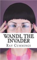 Wandl the Invader