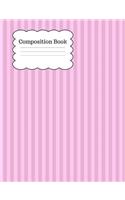 Composition Book: 100 wide ruled page composition notebook. Glossycover to protect your notebook. Perfect for back to school and the new school year. Perfect for all 