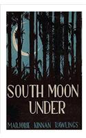 South Moon Under