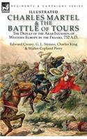 Charles Martel & the Battle of Tours