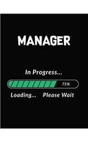 Manager in Progress Loading Please Wait