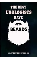 The Best Urologists Have Beards