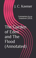 The Garden of Eden and the Flood (Annotated)