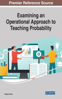 Examining an Operational Approach to Teaching Probability, 1 volume