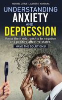 Understanding Anxiety and Depression