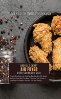Breville Smart Air Fryer Oven Cookbook 2021