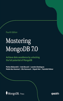 Mastering MongoDB 7.0 - Fourth Edition