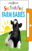 See, Touch, Feel: Farm Babies: (See, Touch, Feel)