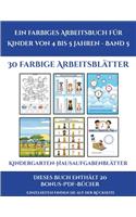 Kindergarten-Hausaufgabenblätter (Ein farbiges Arbeitsbuch für Kinder von 4 bis 5 Jahren - Band 5): 30 farbige Arbeitsblätter. Der Preis dieses Buches beinhaltet die Erlaubnis, 20 weitere Bücher der Reihe kostenlos im PDF-Format herunterzuladen(5 Kindergarten-Hausaufgabenblätter)