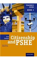 21st Century Citizenship & PSHE: Teacher File Book 3