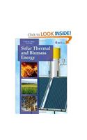 Solar Thermal and Biomass Energy