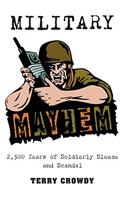 Military Mayhem