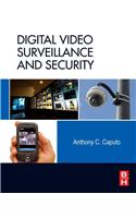 Digital Video Surveillance and Security
