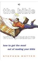 The Bible with pleasure