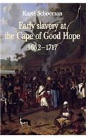 Early Slavery at the Cape of Good Hope, 1652-1717