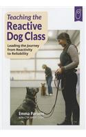 Teaching the Reactive Dog Class