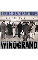 Winogrand Gary - Arrivals & Departures