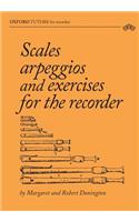 Scales, arpeggios and exercises for the recorder