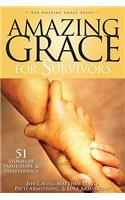 Amazing Grace for Survivors