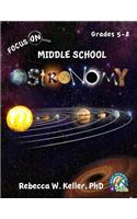 Focus on Middle School Astronomy Student Textbook