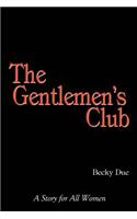 The Gentlemen's Club