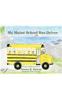 My Maine School Bus Driver