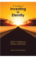 A Guide to Investing in Eternity