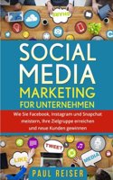 Social Media Marketing für Unternehmen